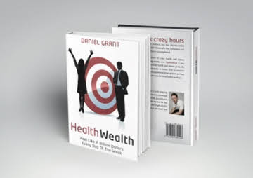 HealthWealth Book by Daniel Grant
